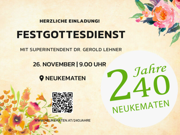 Festgottesdienst: 240 Jahre Neukematen